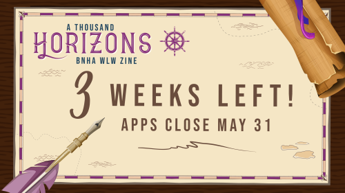 bnhahorizons:  Just three weeks left! Applications are open now until May 31! ️ A Thousand Horizons 