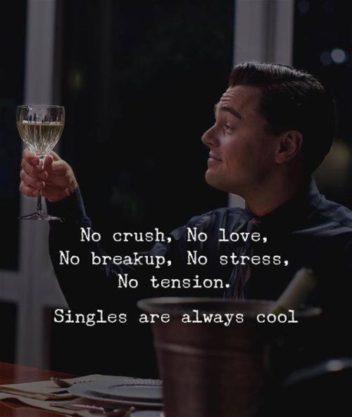 quotesndnotes - Singles are always cool. —via...