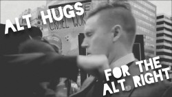 thisiseverydayracism:  ALT HUGS FOR THE ALT