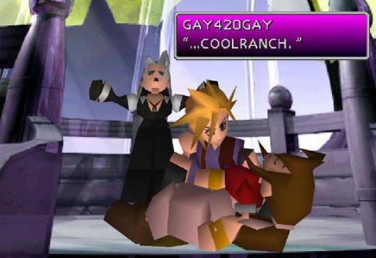 callmechemical:  officialsegasaturn:  does anyone have that one pic from FF7 where cloud’s name is gay420gay and aeris is coolranch   