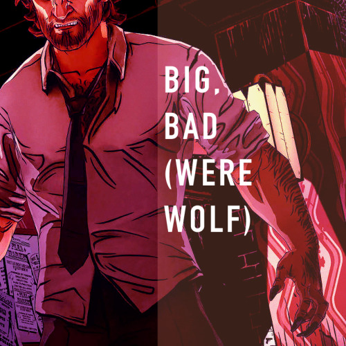 salikawood:big, bad (werewolf): business and pleasure go hand in hand.listen