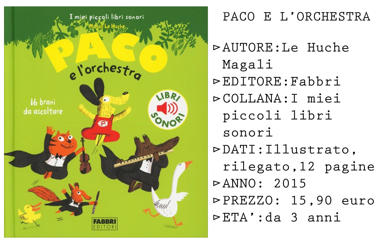 I miei piccoli libri sonori: Paco e il rock