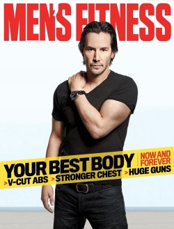 vjbrendan:  ‘Men’s Fitness’ Cover Boy: Keanu Reeveshttp://www.vjbrendan.com/2017/02/mens-fitness-cover-boy-keanu-reeves.html