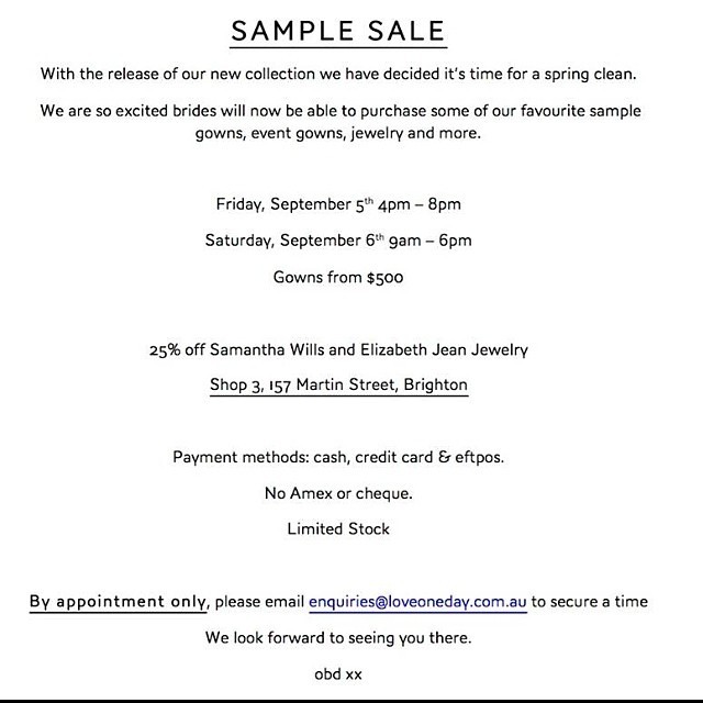 • SAY WHAT • a sample sale… Be quick brides appointments will go fast! • limited stock • email enquiries@loveoneday.com.au • make sure you tag your bride friends… • #bride #samplesale #gowns #fashion #havetobequick