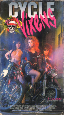 vhscoverjunkie: Cycle Vixens (1978) 