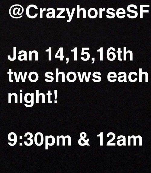 XXX @crazyhorsesf starting tonight! 💃 by 1daisymarie photo