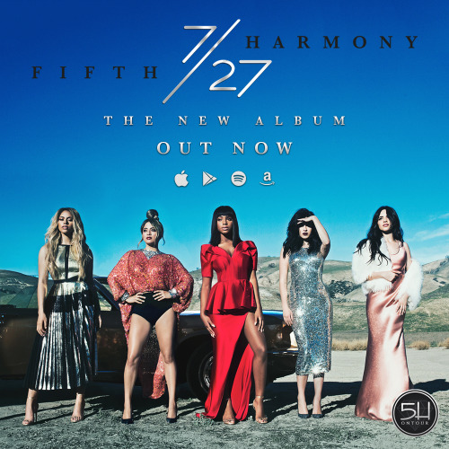 7/27 is being released around the world today! Go get your copy! fifthharmony.co/727 #727OutNow