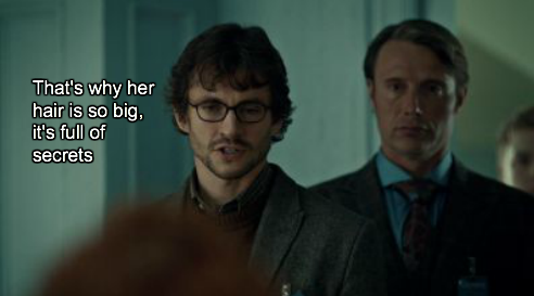 What if Hannibal were Mean Girls 