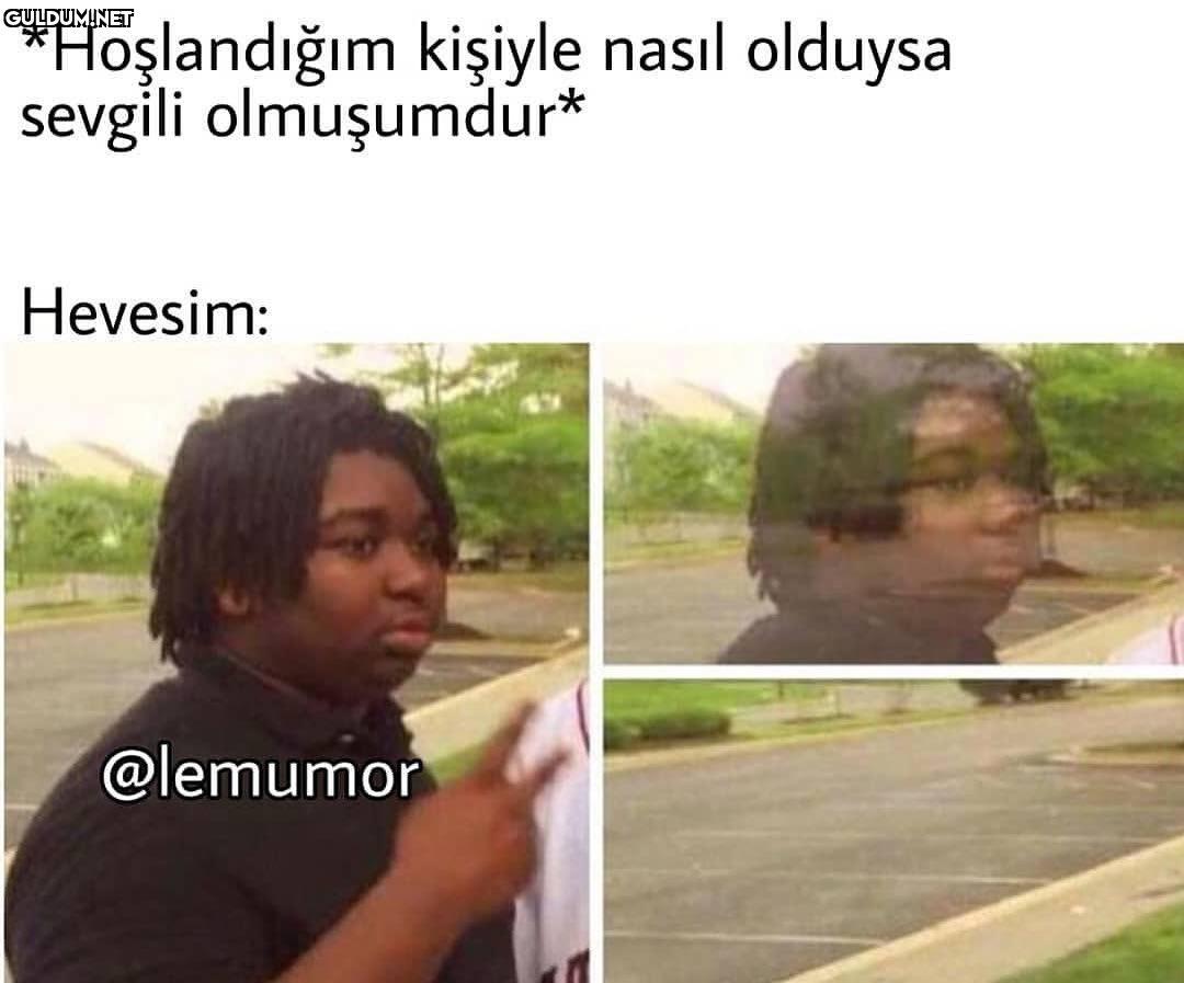 *Hoşlandığım kişiyle nasıl...