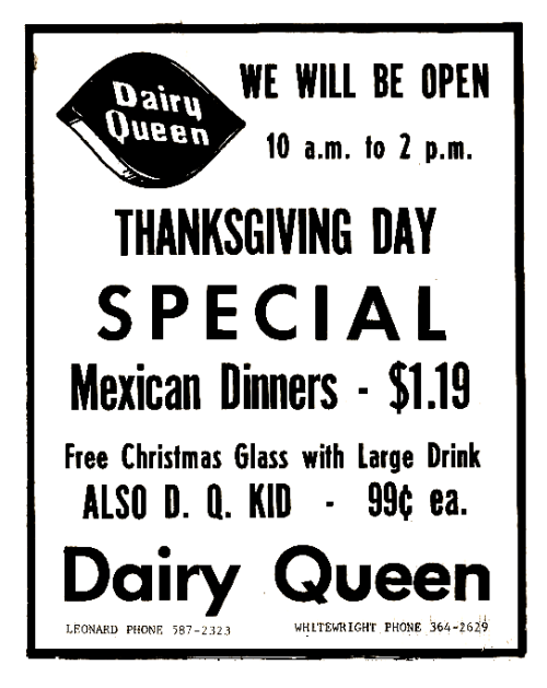 vintageadvertising:Dairy Queen Thanksgiving Special -November 1974 - Leonard & Whitewright TX Ca