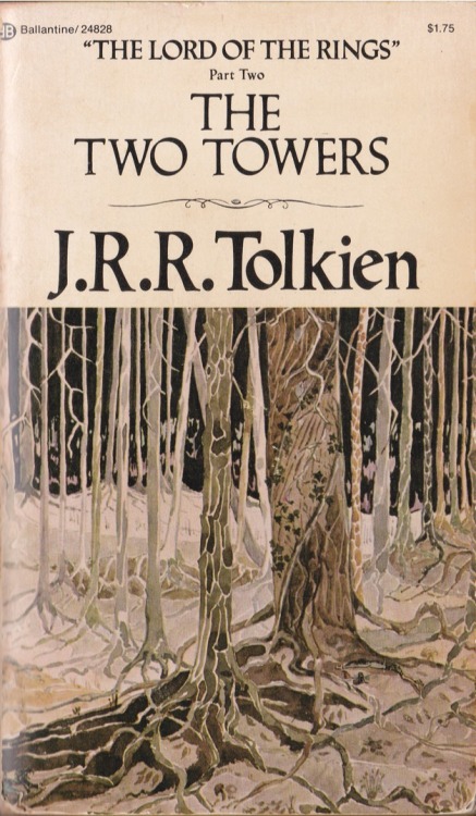 editionalbookcovers: JRR Tolkein, The Lord of the Rings Part Two: The Two Towers Ballantine Books, N