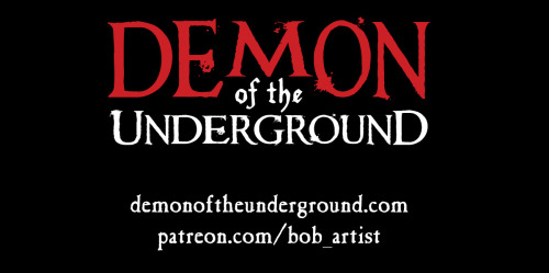 demonoftheunderground: We’re 4 patrons away from DOTU pages returning to the public!  Her