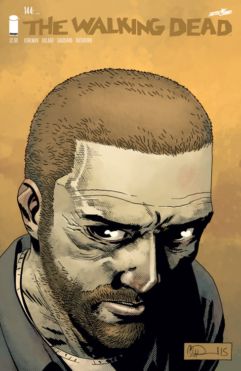 thewalkingdeadcomics: THE WALKING DEAD #144STORY: ROBERT KIRKMANART: CHARLIE ADLARD, STEFANO GAUDIAN