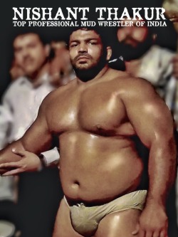 indianbears:  HOT FAVOURITE PROFESSIONAL MUD WRESTLER NISHANT THAKUR IN SWEATY ACTION.   Probably the only dedicated INDIAN BEARS blog in Tumblr: http://INDIANbears.tumblr.com/