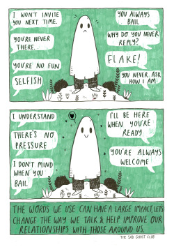 thesadghostclub: thesadghostclub:  Here’s a lil comic we made for Mental Health Awareness Week   store//facebook//instagram//twitter// pinterest       Shop / About Us / FAQ’s / comics / Archive / Subscribe / Theme   