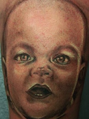 collegehumor:  Vote: Worst Baby Portrait Tattoo Hey, we’re not saying the baby’s ugly, we’re saying the tattoo artist is for subjecting the world to these little monsters.  Well, I will be the brave one and say the kids are fucking ugly as well.