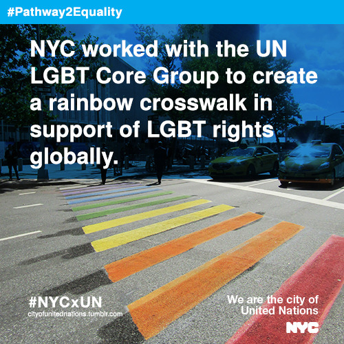 cityofunitednations:                  This year, NYC and the UN LGBT Core Group,