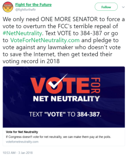 kiloueka: [Tweet source] Fight for the Future‏: We only need ONE MORE SENATOR to force a vote to overturn the FCC’s terrible repeal of #NetNeutrality. Text VOTE to 384-387 or go to http://VoteForNetNeutrality.com  and pledge to vote against any lawmaker
