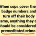 maswartz:theconcealedweapon:The instant a cop turns off their body cam it should emit a loud siren noise 
