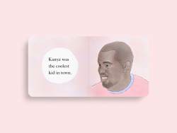 welovekanyewest:  Kanye West’s Bound 2gether child story book.  @connormaskell