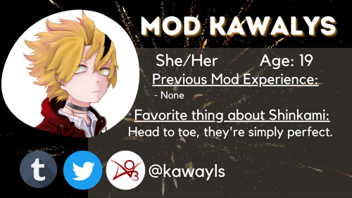  Our next mod is Mod Kawa @kawayls​! She is the artist behind our beautiful announcement graphics an