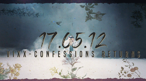  17.05.12 — SEND YOUR VIXX CONFESSIONS ️All confessions are anonymous.