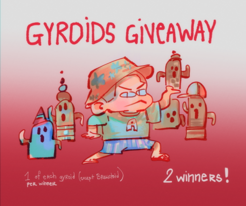 Gyroid Time. 2 people are getting one of each gyroid (no variant) except brewstoid you’ll just