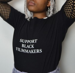 cosmic-noir:  medusabraids:  http://softredhues.tictail.com/product/support-black-filmmakers-top  ❤