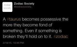 zodiacsociety:  Taurus zodiac factshttp://zodiacsociety.tumblr.com