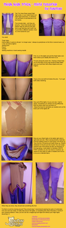 cosplaytutorial: Thigh High Trick Tutorial  Tutorial by: Nyu Nyu CosplayView the Full Tutorial: