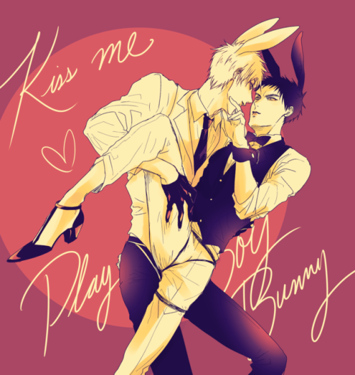 “Kiss me, playboy bunny”