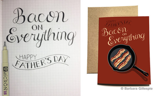 Make dad smile with this original hand-lettered “Bacon on Everything” Father’