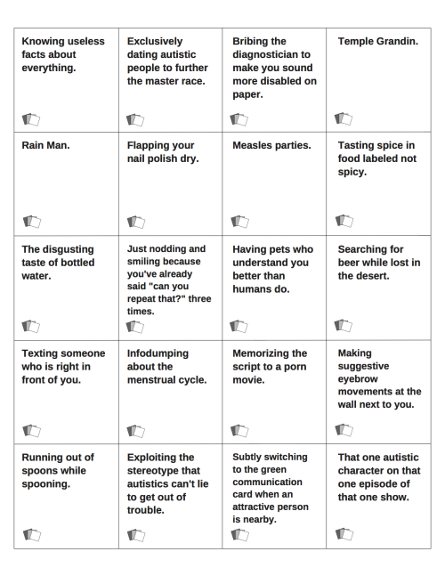jumpingjacktrash: fistarnius: Custom autism-themed Cards Against Humanity sheets. Best used in combi