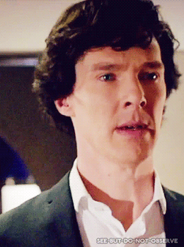 see-but-do-not-observe:  Look at how smug and confident he was when he entered the restaurant… But the moment he saw John for the first time after two years he turned into a nervous puppy. Sherlock Holmes was actually stunned for a moment, 