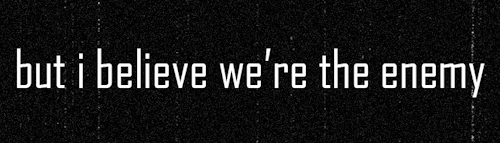 Against The Sun We’re The Enemy