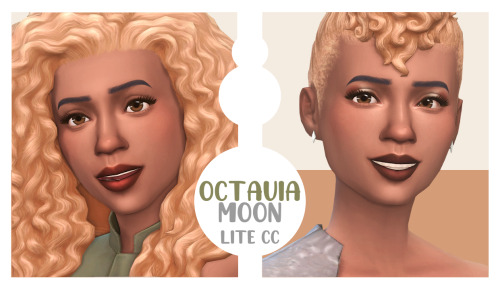 OCTAVIA MOON - TOWNIES MAKEOVER (LITE CC)Origin ID: MagalhaesSims (remember to enable custom content