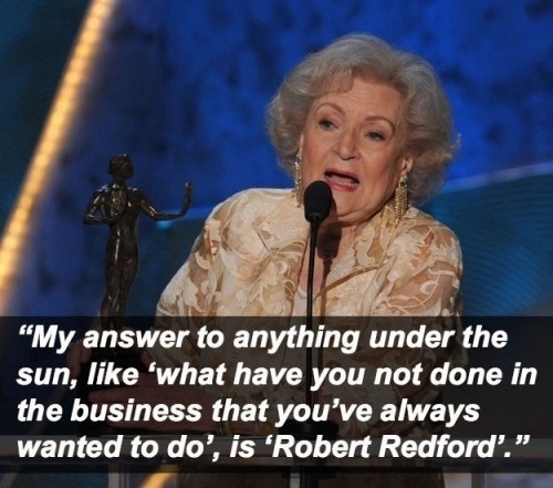 loremmirabili:   she-screams-silently:  jay628:  fyinformasion:  I hope you never die  #bettywhiteforever  I love betty white omg  queen 