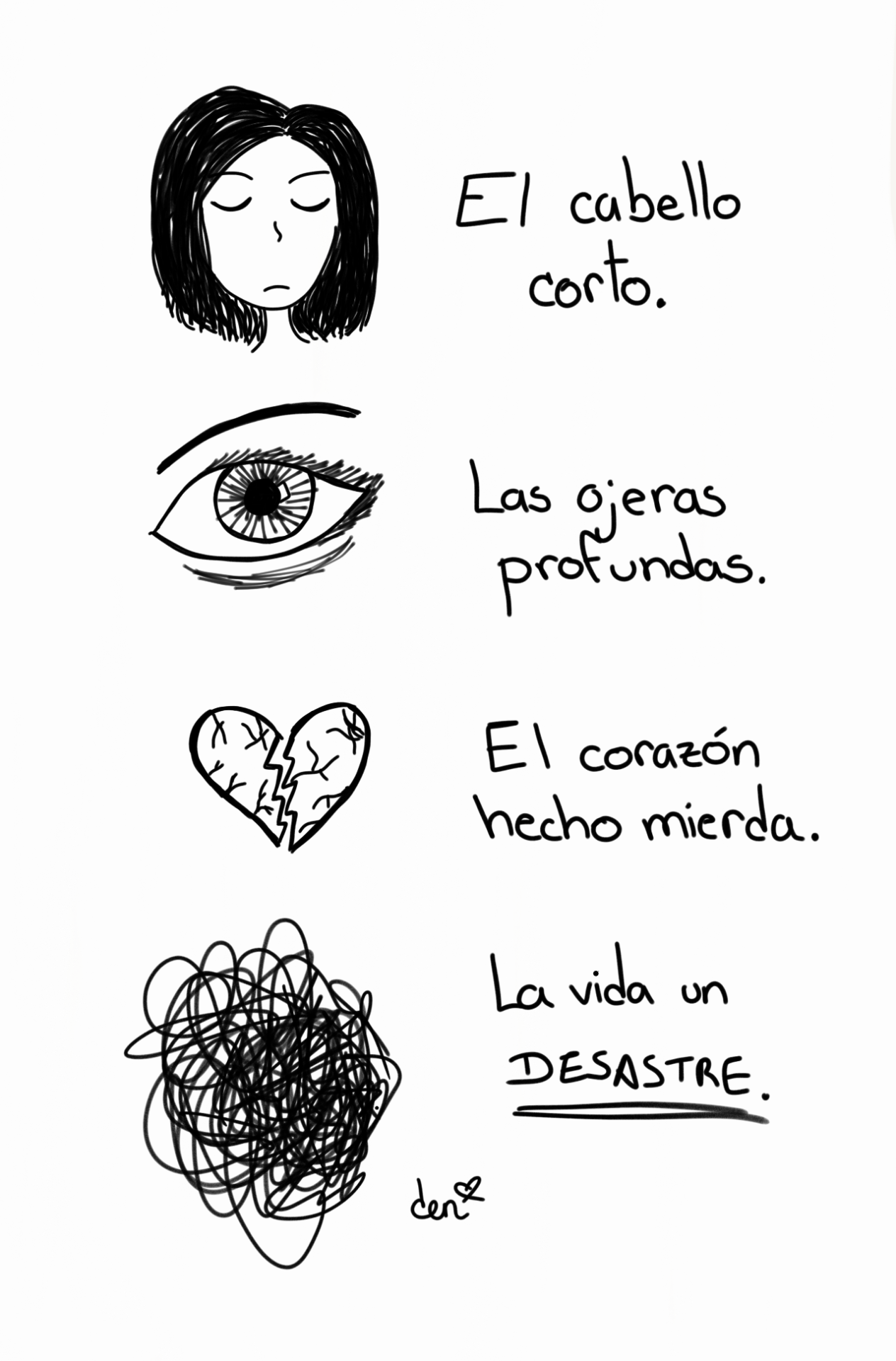 Den ♡ — He visto un dibujo y he querido hacer mi versión...