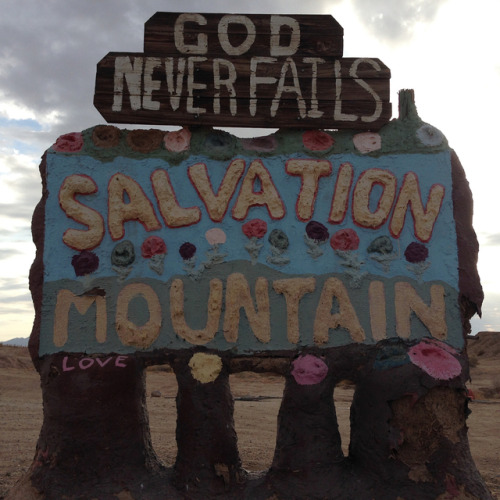 Salvation Mountain #salvationmountain #bibleverse #inspired