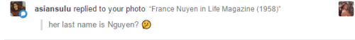 @asiansulu her official full name is France Nguyen Van-Nga but she uses “France Nuyen” as her stage 