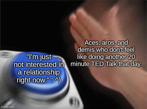 [ID: A hand labelled “Aces, aros, and demis who don’t feel like doing another 20 minute 