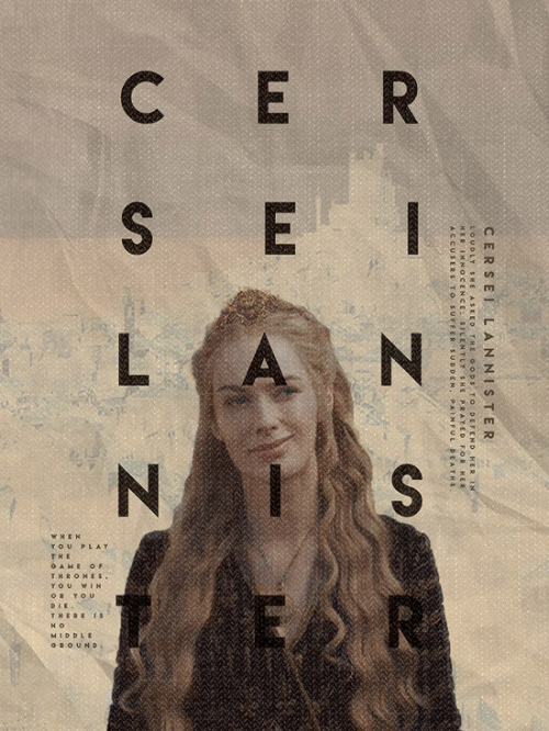 valyrianpoem: asoiaf &amp; got characters // pt. XIII - Cersei Lannister (ver. I, ver. II)&ldquo
