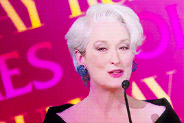 cheryltoni:get to know me meme: favorite films [5/15] The Devil Wears Prada (2006)Let me know when y