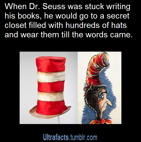 thejrplastics:  ultrafacts:  Theodor Seuss Geisel (Dr. Seuss) had a unique remedy for writer’s block. When he was penning his beloved Beginner Books for Random House in the 1960s, he’d have his editor in chief, Michael Frith, over to his house, where