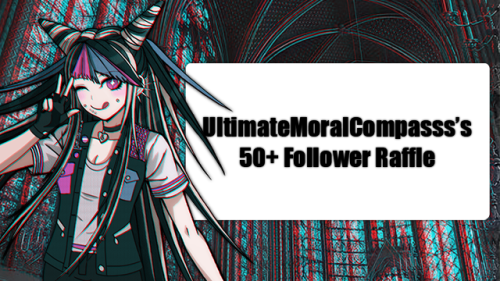 ultimatemoralcompasss:50+ Follower RaffleWow!!! It feels like only a day ago that I started this b