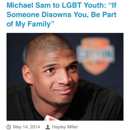 whiteboyfriend: don’t tell me Michael Sam in the NFL isn’t a big deal