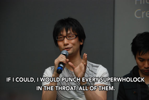 daisura:  tjwolf123:  daisura:  tjwolf123:  allienight:  dalnreblagging:  During a recent Kojima Productions press conference, Metal Gear Solid creator Hideo Kojima responded to questions by journalists about his stance on Western media. Mr Kojima is