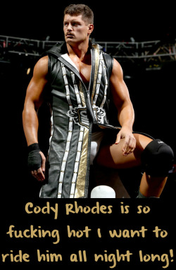 wrestlingssexconfessions:  Cody Rhodes is