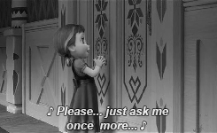 atmokinetic:  Frozen AU: Elsa’s reply to “Do You Wanna Build a Snowman?” [x]