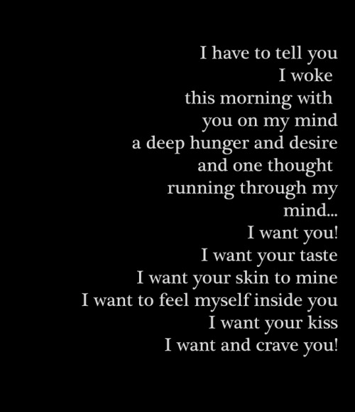beautflstranger:  beautflstranger: i craved you with a passion that both stunned and scared me. my mind spinning you, all day everyday i never needed speak my words, as my eyes betrayed my thought but my heart dear my heart filled to overflowing with